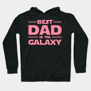 Pink Best Dad In The Galaxy Hoodie